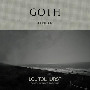 Goth: A History