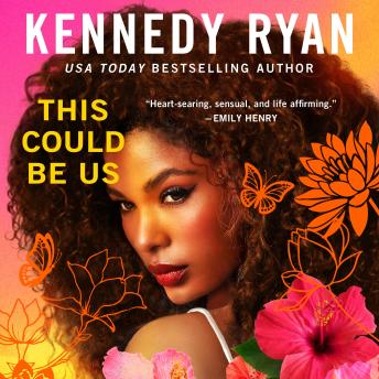 Download This Could Be Us by Kennedy Ryan