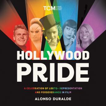 Hollywood Pride: A Celebration of LGBTQ+ Representation and Perseverance in Film