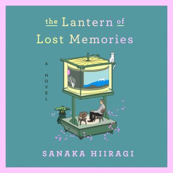 The Lantern of Lost Memories