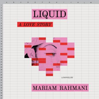 Liquid: A Novel
