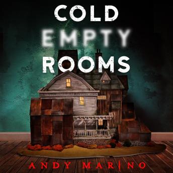 Cold Empty Rooms