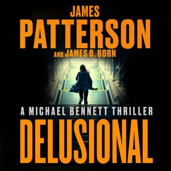Delusional: A Michael Bennett Thriller