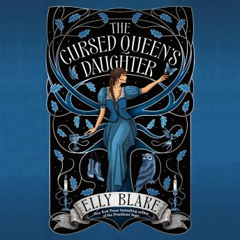 The Cursed Queen's Daughter