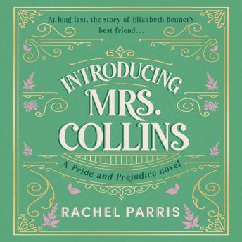 Introducing Mrs. Collins: A Novel