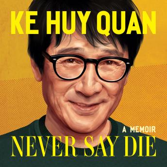 Never Say Die: A Memoir
