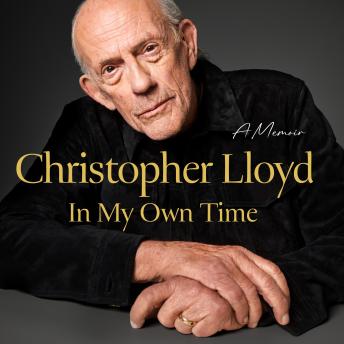 In My Own Time: A Memoir