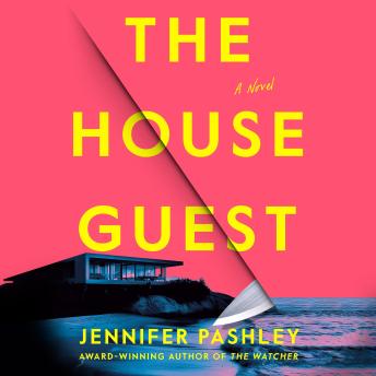 The House Guest: A Novel