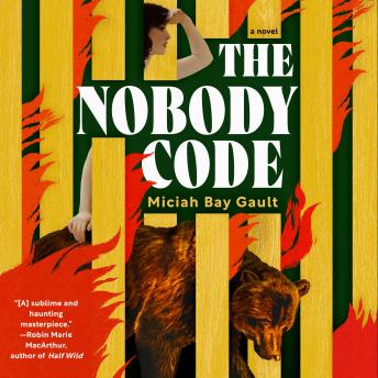 The Nobody Code: A Novel