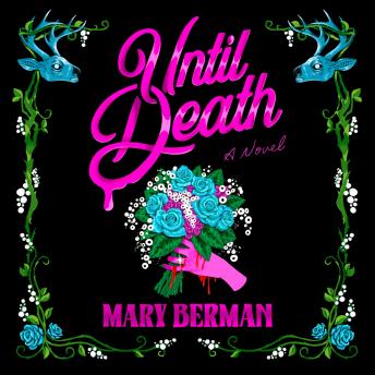 Until Death: A Novel