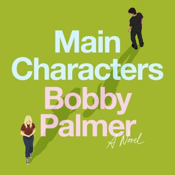 Main Characters: A Novel