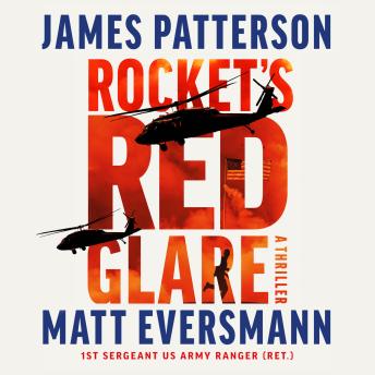 Rocket's Red Glare: A Thriller