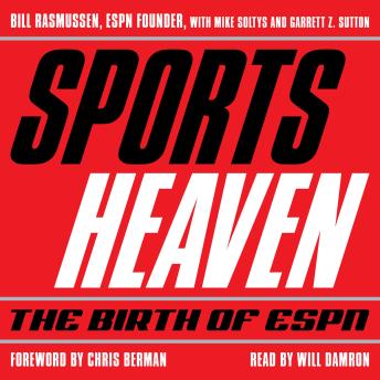 Sports Heaven: The Birth of ESPN