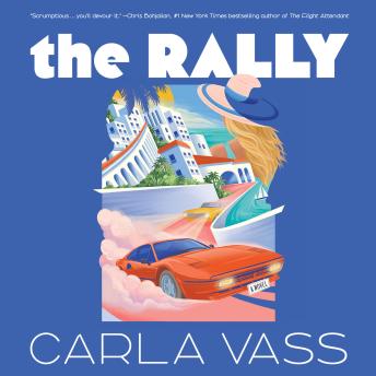 The Rally: A Novel
