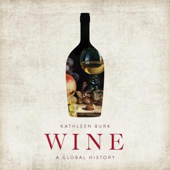 Wine: A Global History