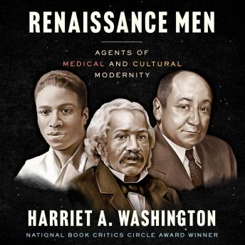 Renaissance Men: Agents of Medical and Cultural Modernity