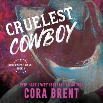 Cruelest Cowboy: previously published as Cruelest Contract