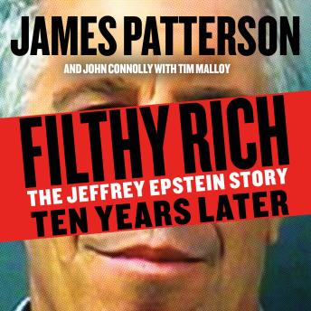 Filthy Rich: The Jeffrey Epstein Story: Ten Years Later
