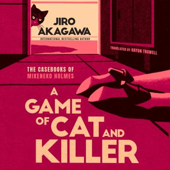 A Game of Cat and Killer: A Novel