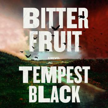 Bitter Fruit: A Novel