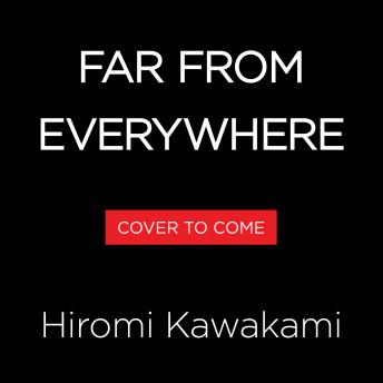 Far from Everywhere