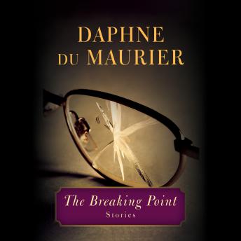 The Breaking Point: Stories