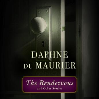 The Rendezvous and Other Stories