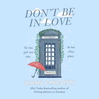 Don't Be In Love