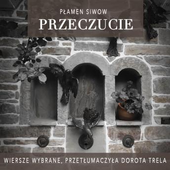 [Polish] - Przeczucie: Wiersze wybrane, przetłumaczyła Dorota Trela
