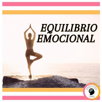Equilibro Emocional (Spanish Edition)