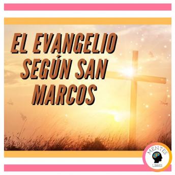 [Spanish] - EL EVANGELIO SEGÚN SAN MARCOS