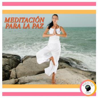 [Spanish] - Meditación Para La Paz