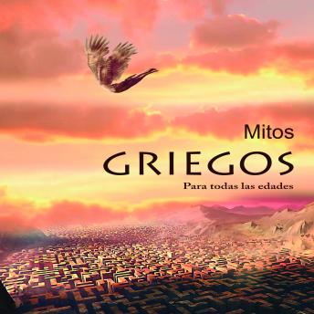 MITOS GRIEGOS: Para todas las edades