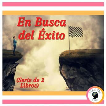 En Busca del Éxito (Serie de 2 Libros)