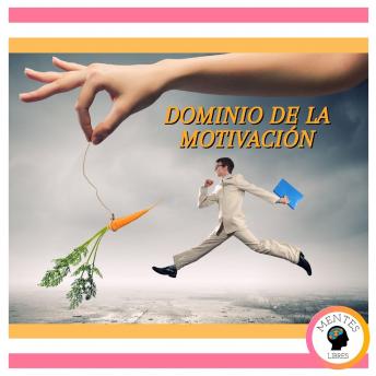 Dominio De La Motivación