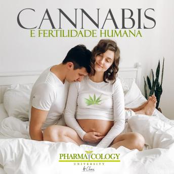 Cannabis e fertilidade humana