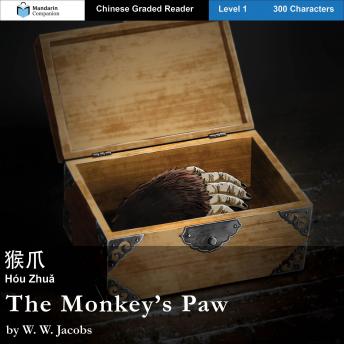 [Chinese] - The Monkey's Paw: Mandarin Companion Graded Readers Level 1