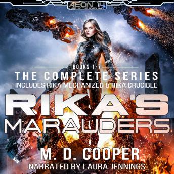 Rika's Marauders: The Complete Series: An Aeon 14 Series
