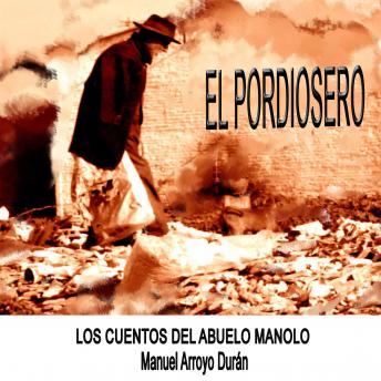 [Spanish] - EL PORDIOSERO