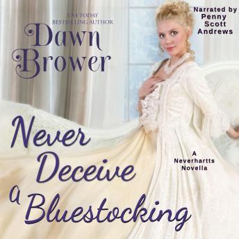 Download Never Deceive a Bluestocking by Dawn Brower