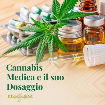 [Italian] - Cannabis medica e il suo dosaggio