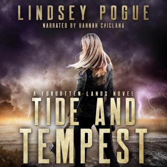 Tide and Tempest: A Forgotten Lands Novel