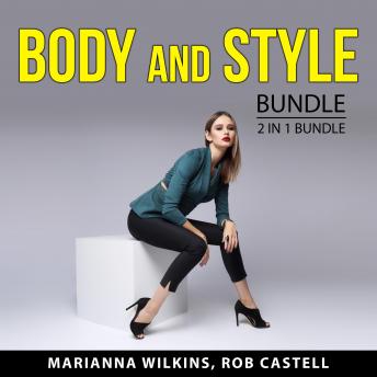 Body and Style Bundle, 2 in 1 Bundle: Body Style and Fashion and Style Advice