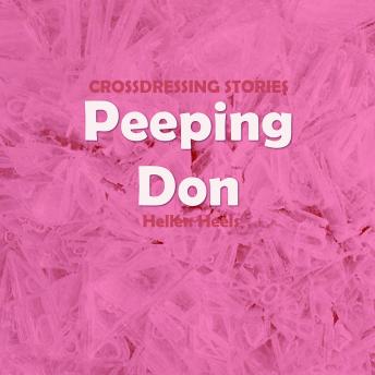 Peeping Don: Crossdressing Stories