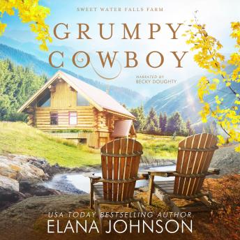 Download Grumpy Cowboy: A Cooper Brothers Novel by Elana Johnson