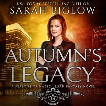 Autumn's Legacy: A Witch Detective Urban Fantasy
