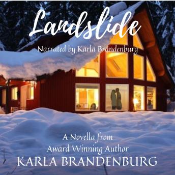 Download Landslide: A Stranded Romance Novella by Karla Brandenburg