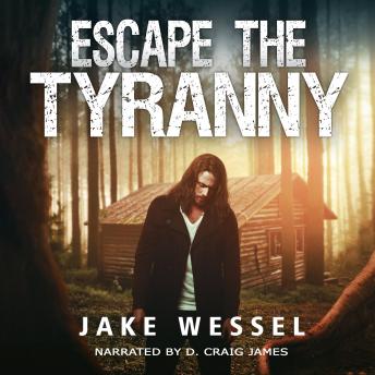 Escape The Tyranny