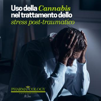 [Italian] - Uso della cannabis nel trattamento del disturbo post traumatico da stress