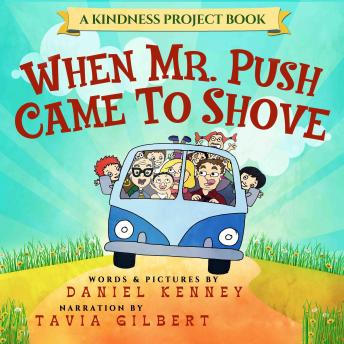 Download When Mr. Push Came To Shove by Daniel Kenney